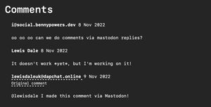 i@social.bennypowers.dev - 8 Nov 2022 - oo oo oo can we do comments via mastodon replies?