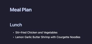 Screenshot showing a heading that says "Meal Plan". The subheading lists two meals under "Lunch": Stir-fried chicken & vegetables, and Lemon & Garlic Butter Shrimp
